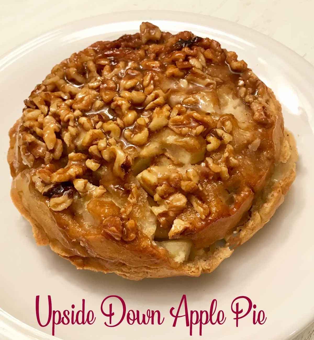 Upside Down Apple Pie with Store Bought Dough